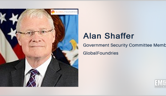 Former DOD Official Alan Shaffer Joins Government Security Committee at GlobalFoundries